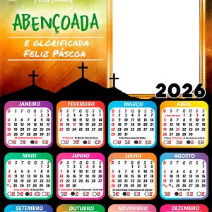 Calendário 2026 Abençoada e Feliz Páscoa PNG Arte Digital