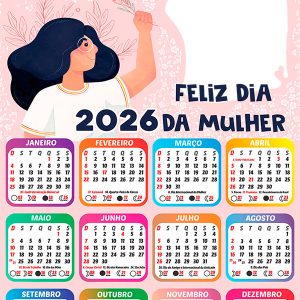 Calendário 2026 Alma Feminina Dia da Mulher PNG Arte Digital