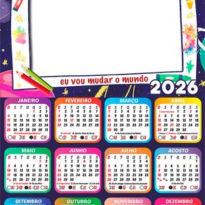Calendário 2026 Eu Vou Mudar o Mundo Formatura Arte Digital