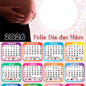 Calendário 2026 Grávida Feliz Dia das Mães PNG Arte Digital