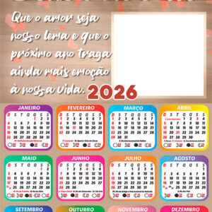 Calendário 2026 Que o Amor seja nosso lema PNG Arte Digital