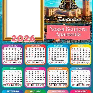 Calendário 2026 Santuário Nacional de Nossa Senhora Aparecida