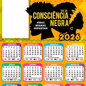 Calendário 2026 Toda Consciência Negra será Necessária Arte